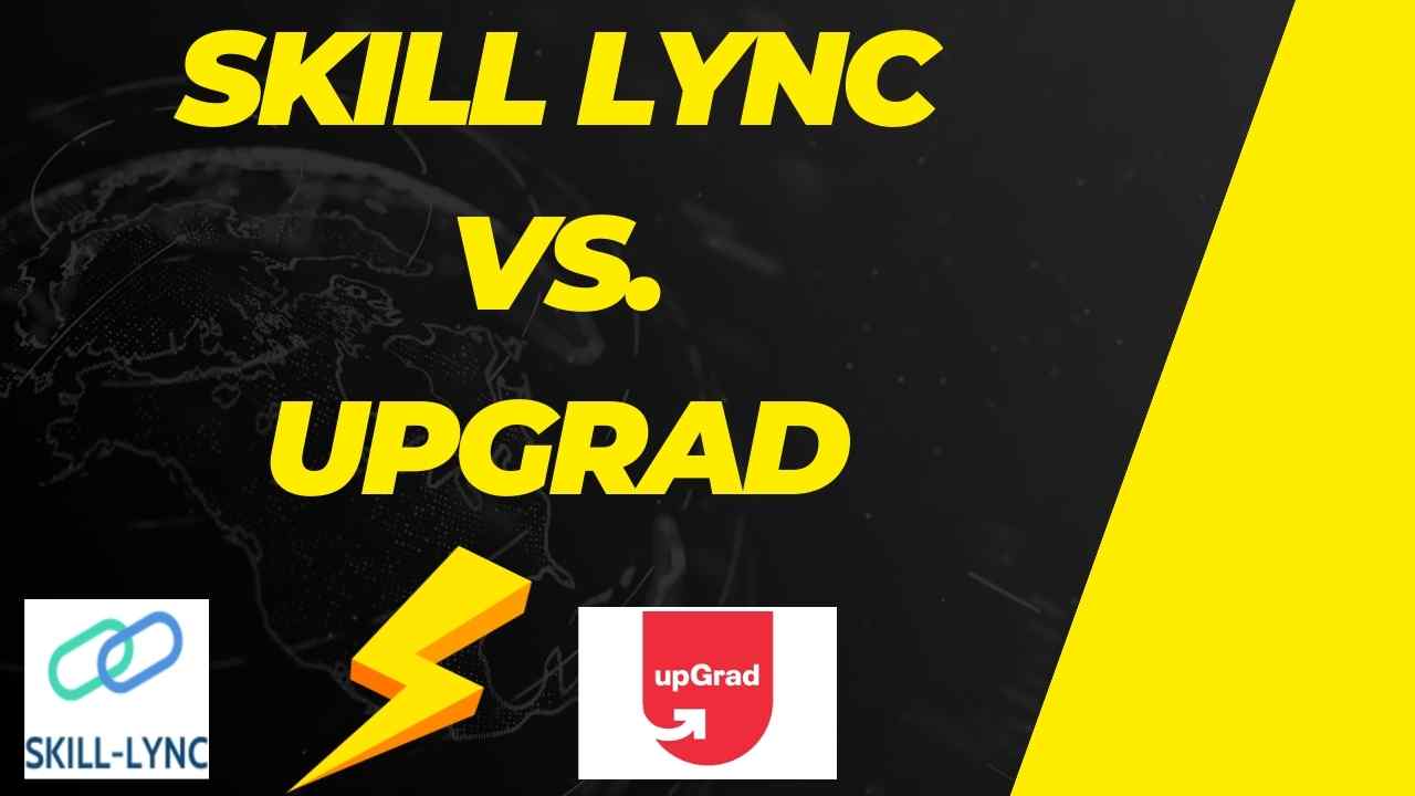 Skill Lync vs. UpGrad