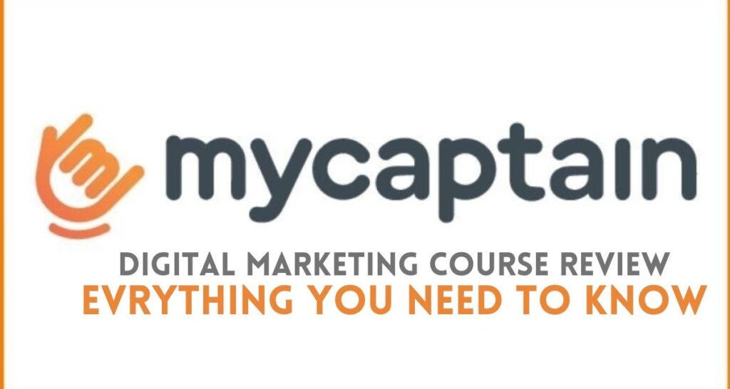 MyCaptain digital marketing course review