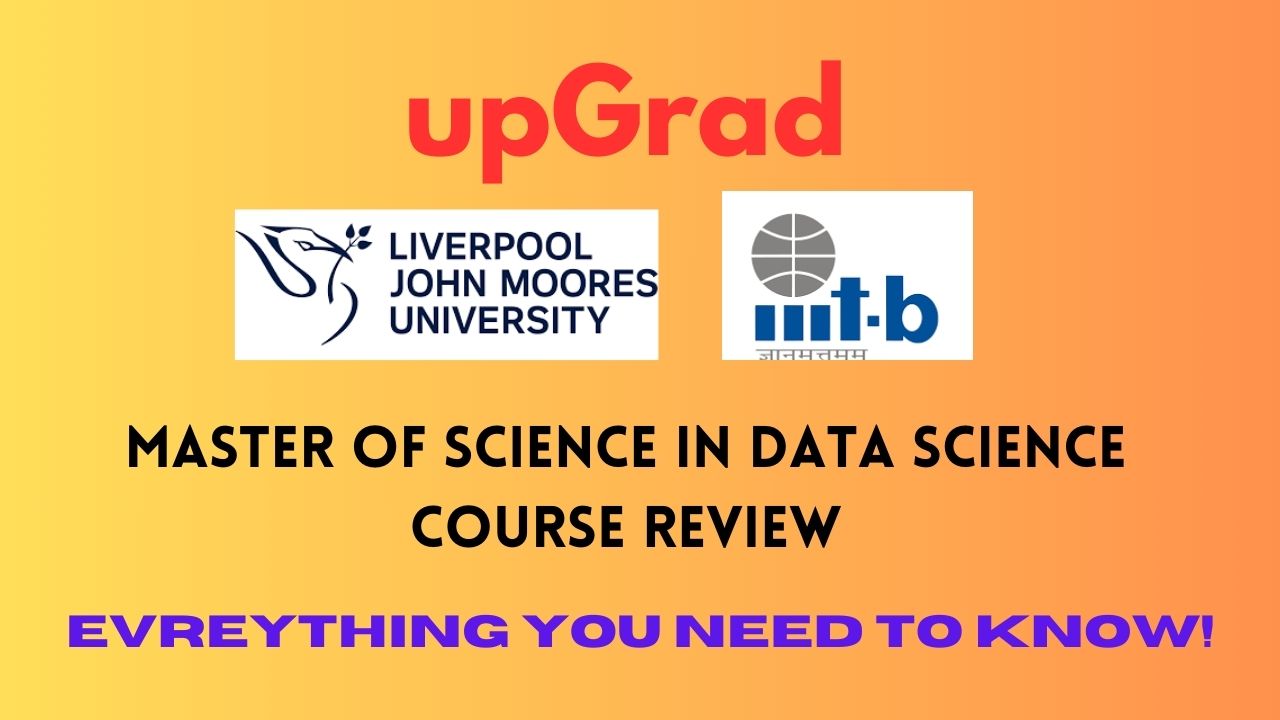 upGrad Master of Science In Data Science Course Review