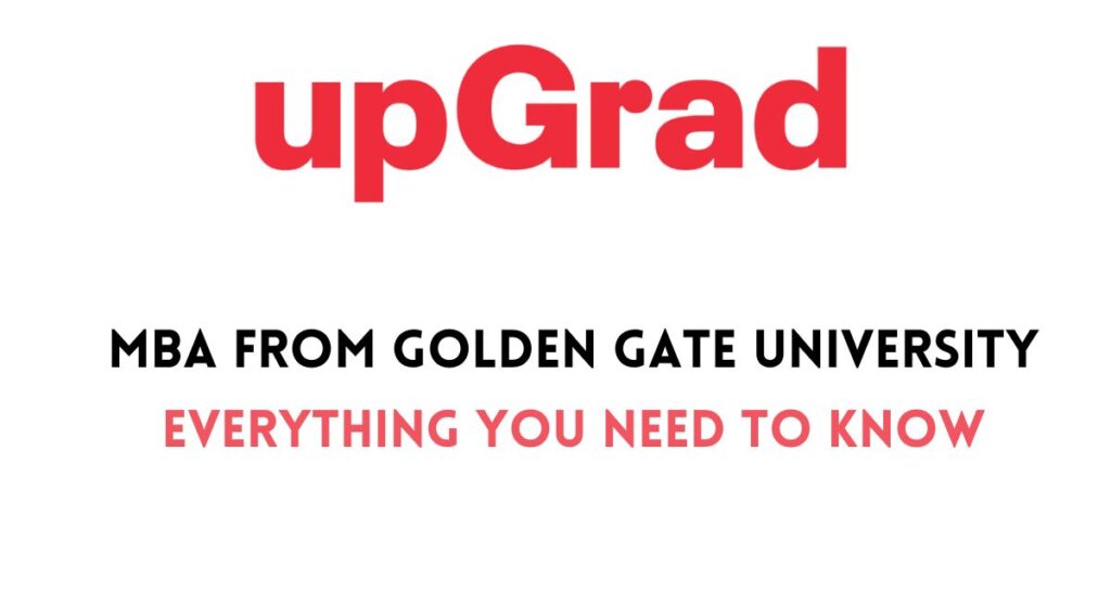 upGrad MBA from Golden Gate University Review