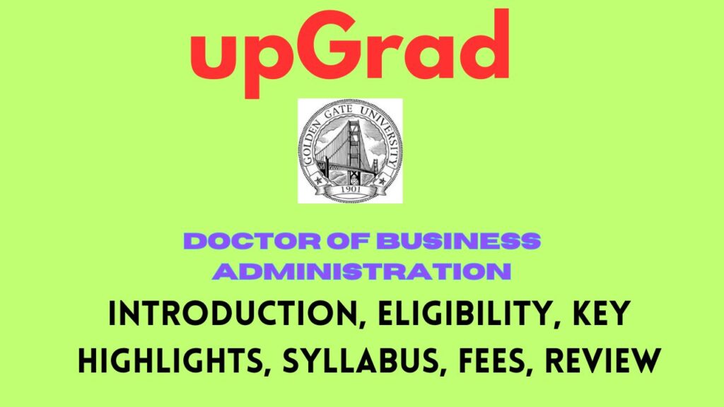 upGrad Doctor Of Business Administration Course Review