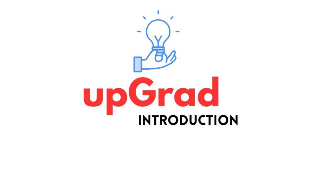 upGrad-INTRODUCTION