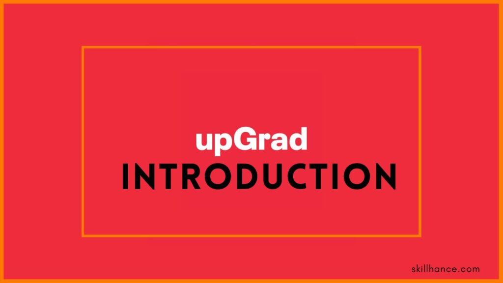 upGrad-Introduction