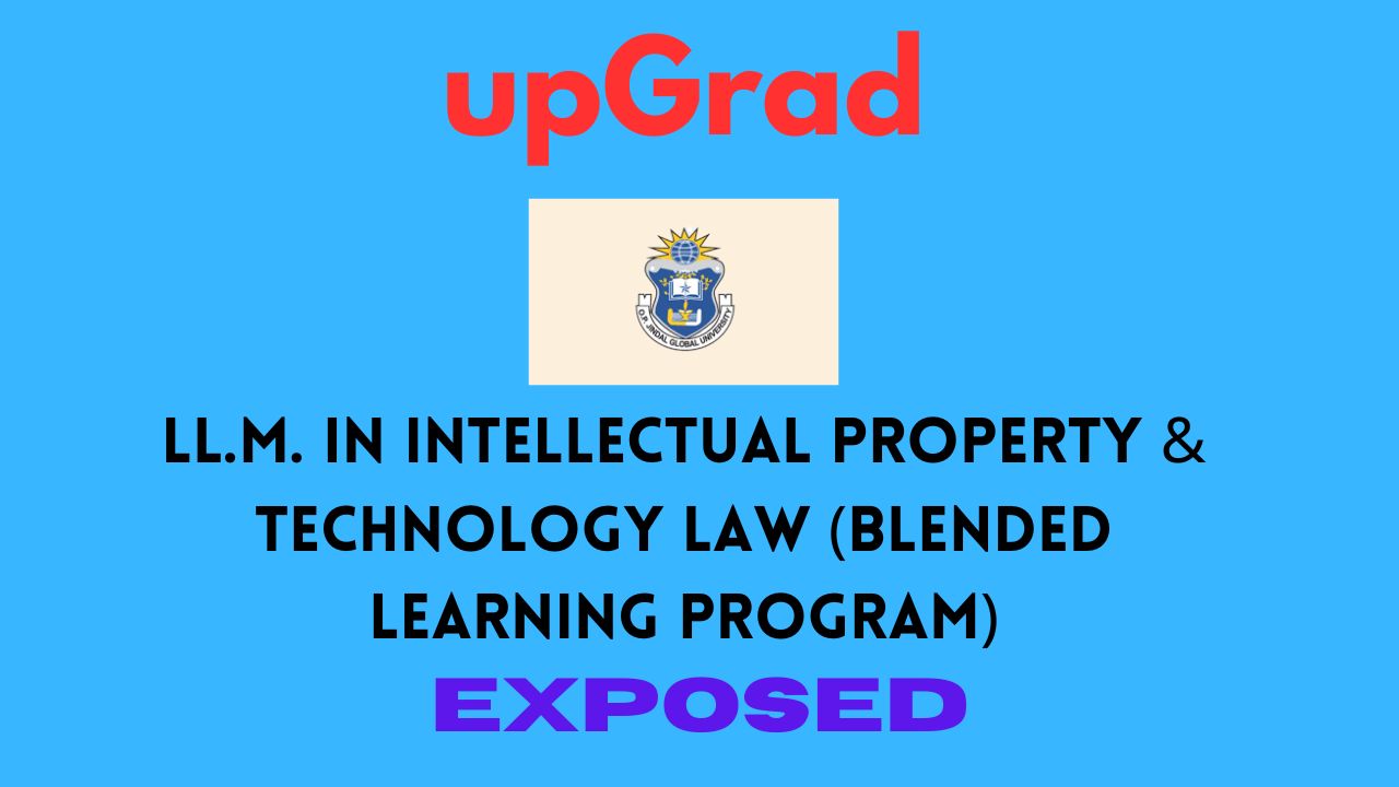 upGrad LLM IN INTELLECTUAL PROPERTY & TECHNOLOGY LAW REVIEW