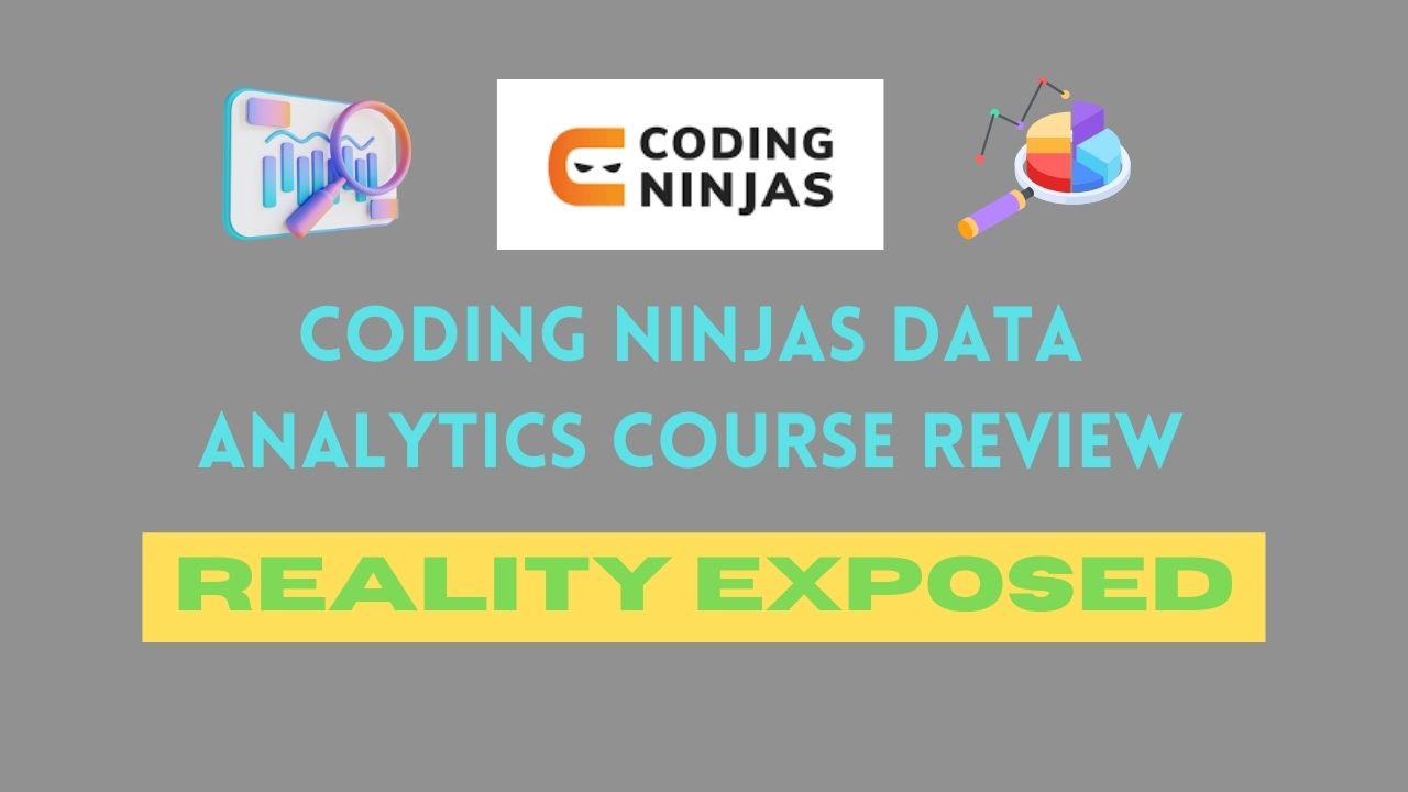 Coding Ninjas Data Analytics Course Review