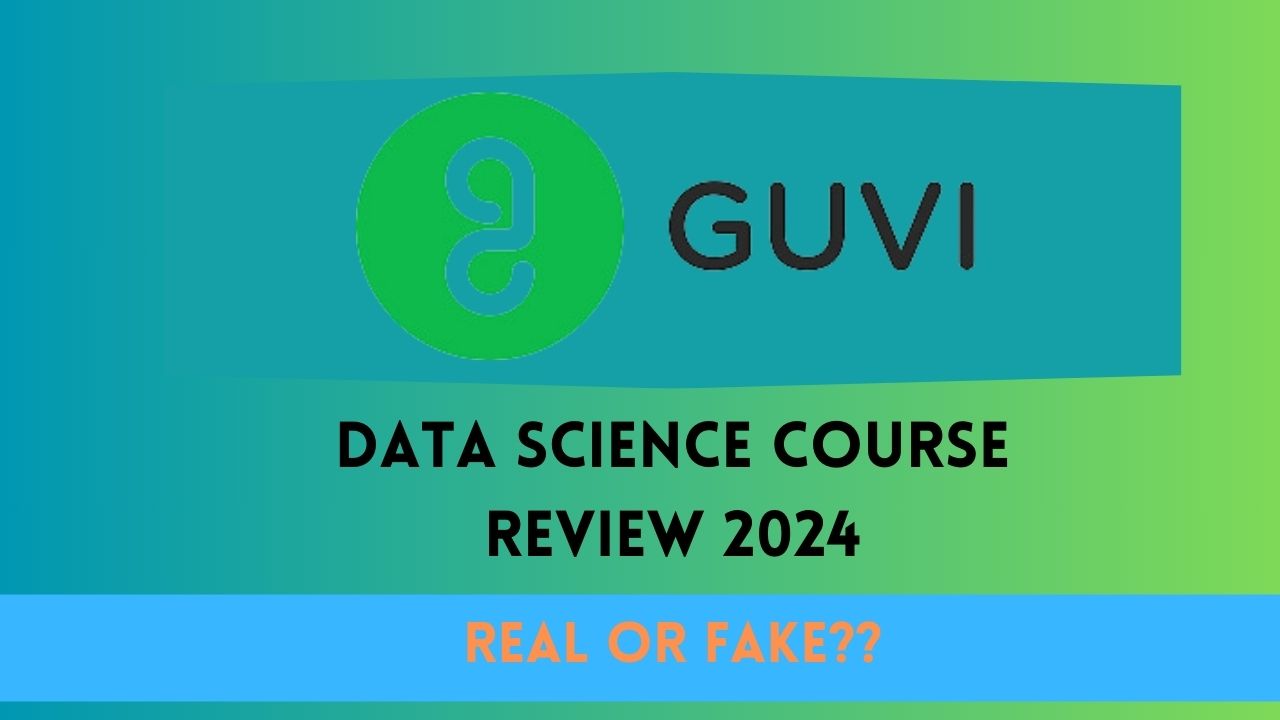 Guvi Data Science Course Review
