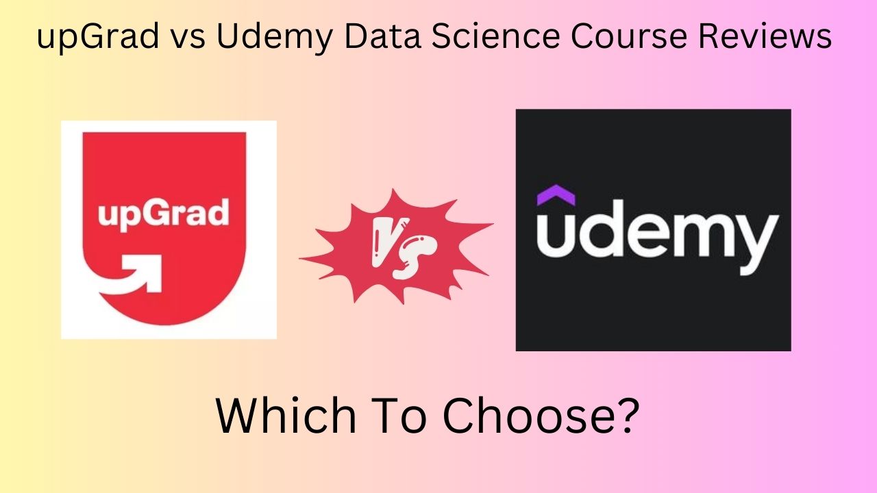 upGrad vs Udemy Data Science Course Reviews