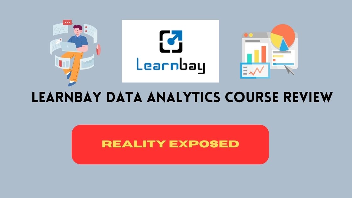 Learnbay Data Analytics Course Review