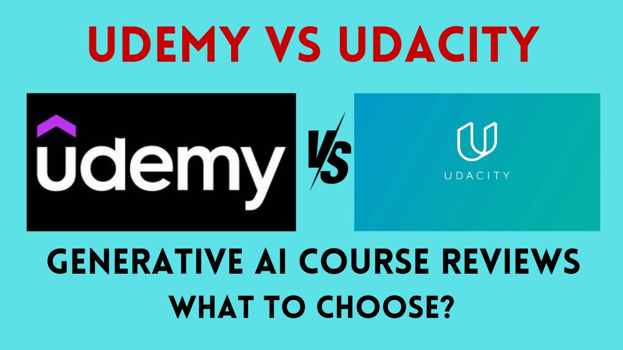 Udemy vs Udacity Generative AI Course Reviews