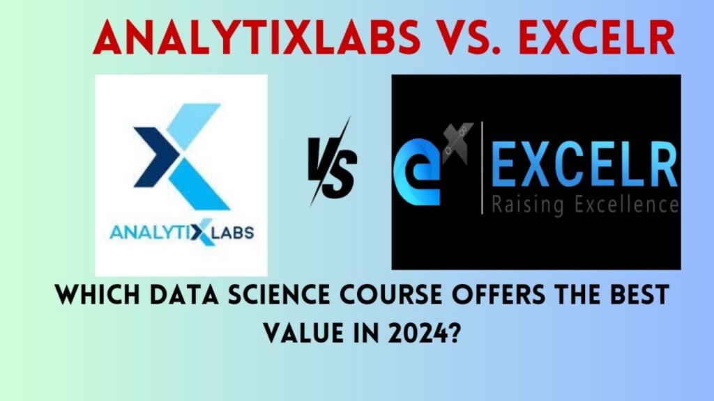 AnalytixLabs vs. ExcelR