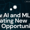 How AI and ML are Creating New JobOpportunities